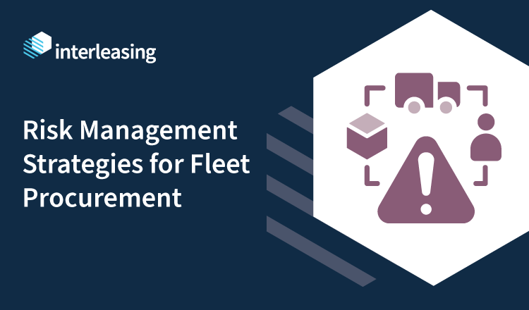 thumnail for Risk Management Strategies for Fleet Procurement