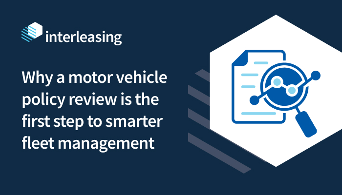 thumnail for Why a motor vehicle policy review is the first step to smarter fleet management 